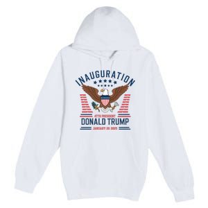 Donald Trump Inauguration 2025 47th President Premium Pullover Hoodie