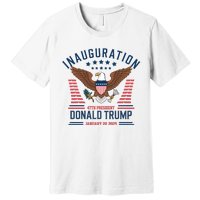 Donald Trump Inauguration 2025 47th President Premium T-Shirt