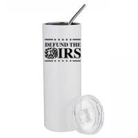 Defund The IRS Stainless Steel Tumbler