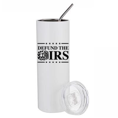 Defund The IRS Stainless Steel Tumbler