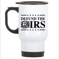 Defund The IRS Stainless Steel Travel Mug