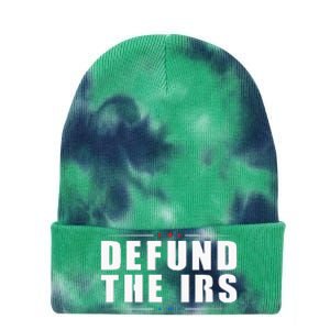 Defund The IRS Anti IRS Anti Government Politician Tie Dye 12in Knit Beanie