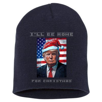 Donald Trump Ill Be Home For Christmas Inauguration Short Acrylic Beanie