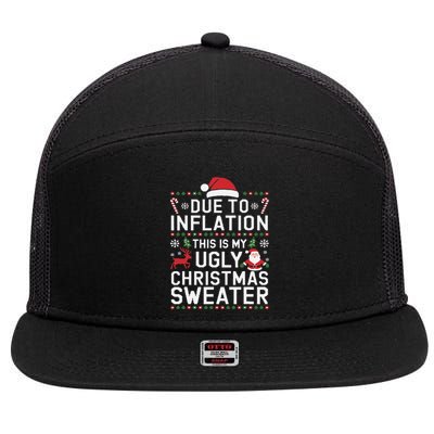 Due To Inflation This Is My Ugly Sweater For Christmas 7 Panel Mesh Trucker Snapback Hat