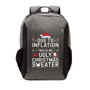 Due To Inflation This Is My Ugly Sweater For Christmas Vector Backpack