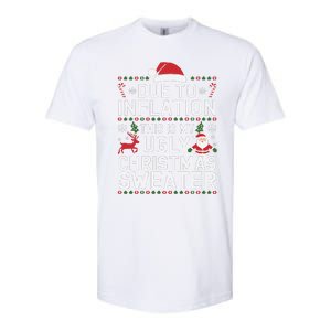 Due To Inflation This Is My Ugly Sweater For Christmas Softstyle CVC T-Shirt