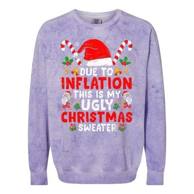 Due To Inflation This Is My Ugly Sweater Family Christmas Colorblast Crewneck Sweatshirt