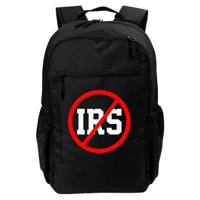 Defund The Irs Funny Abolish The Irs Anti Government Tax Daily Commute Backpack
