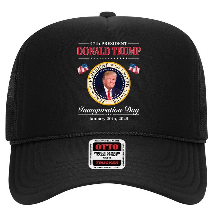 Donald Trump Inauguration Day 2025 47th Usa President High Crown Mesh Back Trucker Hat