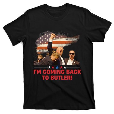 Donald Trump I’M Coming Back To Butler 2024 T-Shirt