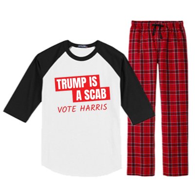 Donald Trump Is A Scab Vote Harris Raglan Sleeve Pajama Set