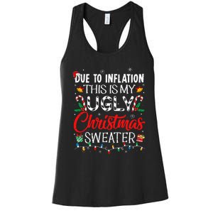 Due To Inflation Ugly Christmas Sweaters Funny Women's Racerback Tank