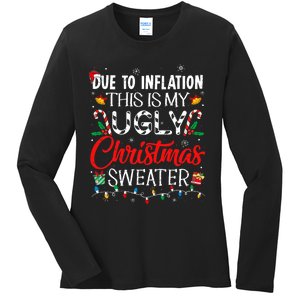 Due To Inflation Ugly Christmas Sweaters Funny Ladies Long Sleeve Shirt