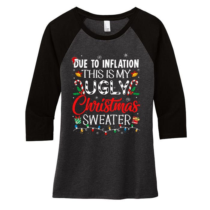 Due To Inflation Ugly Christmas Sweaters Funny Women's Tri-Blend 3/4-Sleeve Raglan Shirt