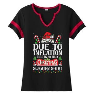 Due To Inflation Ugly Christmas Sweaters Funny Women Ladies Halftime Notch Neck Tee