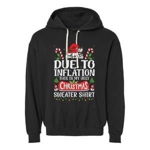 Due To Inflation Ugly Christmas Sweaters Funny Women Garment-Dyed Fleece Hoodie