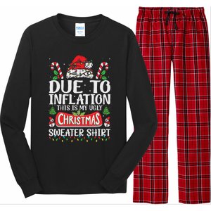 Due To Inflation Ugly Christmas Sweaters Funny Women Long Sleeve Pajama Set