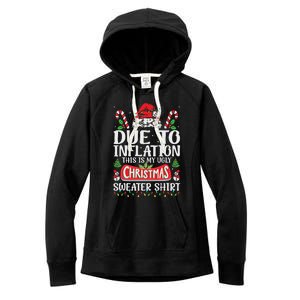 Due To Inflation Ugly Christmas Sweaters Funny Women Women's Fleece Hoodie