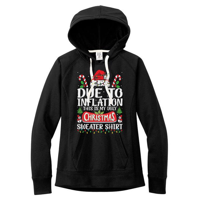 Due To Inflation Ugly Christmas Sweaters Funny Women Women's Fleece Hoodie