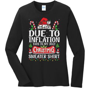 Due To Inflation Ugly Christmas Sweaters Funny Women Ladies Long Sleeve Shirt