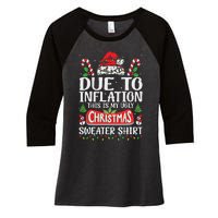 Due To Inflation Ugly Christmas Sweaters Funny Women Women's Tri-Blend 3/4-Sleeve Raglan Shirt