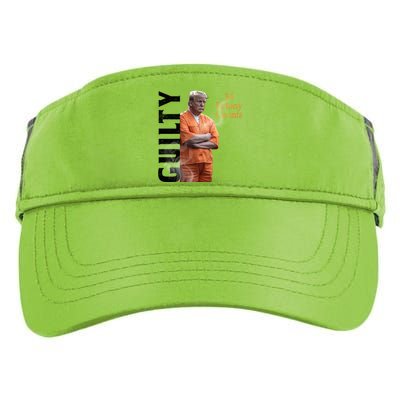 Donald Trump Is Guilty 34 Felony Counts Adult Drive Performance Visor