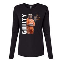 Donald Trump Is Guilty 34 Felony Counts Womens Cotton Relaxed Long Sleeve T-Shirt