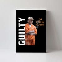 Donald Trump Is Guilty 34 Felony Counts Canvas