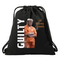 Donald Trump Is Guilty 34 Felony Counts Drawstring Bag