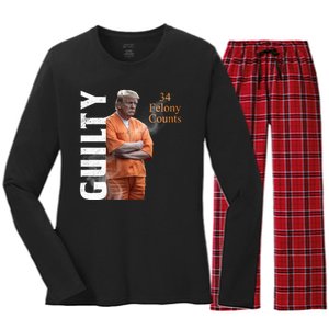 Donald Trump Is Guilty 34 Felony Counts Women's Long Sleeve Flannel Pajama Set 