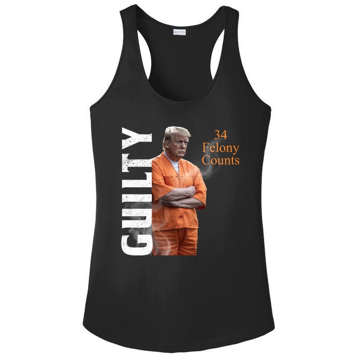 Donald Trump Is Guilty 34 Felony Counts Ladies PosiCharge Competitor Racerback Tank