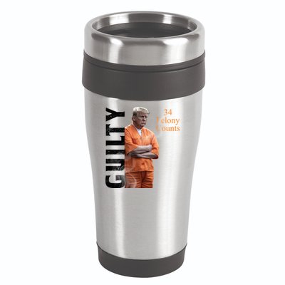 Donald Trump Is Guilty 34 Felony Counts 16oz Travel Tumbler