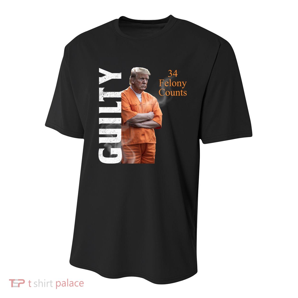 Donald Trump Is Guilty 34 Felony Counts Youth Performance Sprint T-Shirt