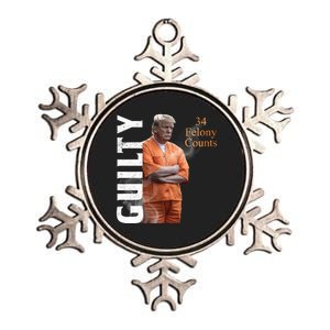 Donald Trump Is Guilty 34 Felony Counts Metallic Star Ornament