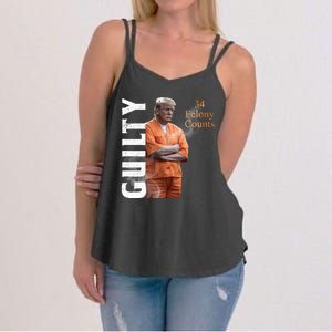 Donald Trump Is Guilty 34 Felony Counts Women's Strappy Tank