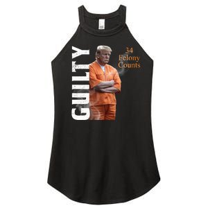 Donald Trump Is Guilty 34 Felony Counts Women’s Perfect Tri Rocker Tank