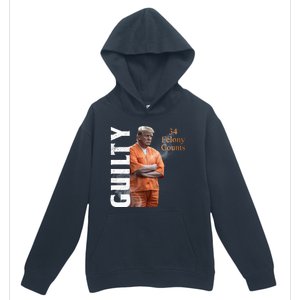 Donald Trump Is Guilty 34 Felony Counts Urban Pullover Hoodie