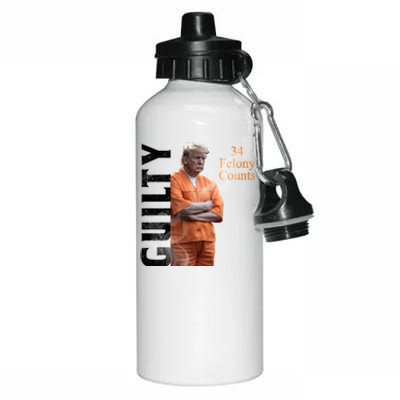 Donald Trump Is Guilty 34 Felony Counts Aluminum Water Bottle