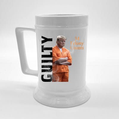 Donald Trump Is Guilty 34 Felony Counts Beer Stein