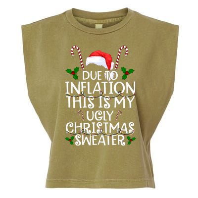 Due To Inflation This Is My Ugly Christmas Sweater Funny Garment-Dyed Women's Muscle Tee