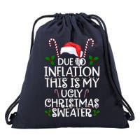 Due To Inflation This Is My Ugly Christmas Sweater Funny Drawstring Bag