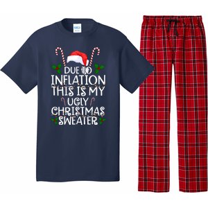 Due To Inflation This Is My Ugly Christmas Sweater Funny Pajama Set