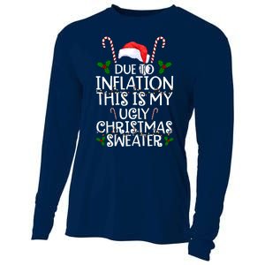 Due To Inflation This Is My Ugly Christmas Sweater Funny Cooling Performance Long Sleeve Crew