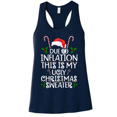 Due To Inflation This Is My Ugly Christmas Sweater Funny Womens Tank Top
