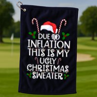Due To Inflation This Is My Ugly Christmas Sweater Funny Golf Towel