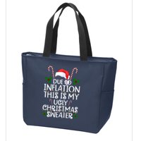 Due To Inflation This Is My Ugly Christmas Sweater Funny Zip Tote Bag