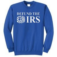 Defund The Irs Tax Return Patriot American Sweatshirt