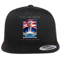 Donald Trump Ill Be Home For Christmas Inauguration Flat Bill Trucker Hat