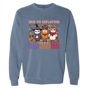 Due To Inflation Halloween Thanksgiving Ugly Christmas Llama Gift Garment-Dyed Sweatshirt