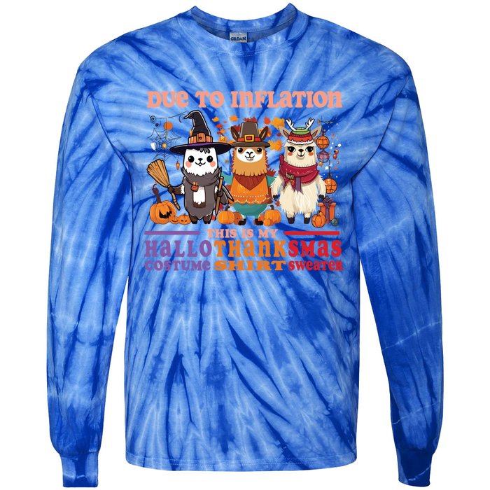 Due To Inflation Halloween Thanksgiving Ugly Christmas Llama Gift Tie-Dye Long Sleeve Shirt